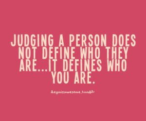 Judging a Person Can be a Reflection of Yourself
